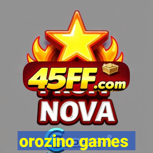 orozino games